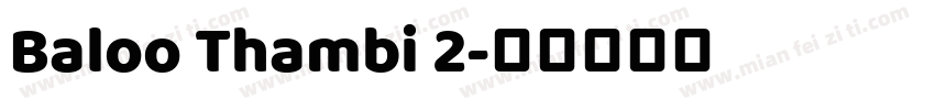Baloo Thambi 2字体转换